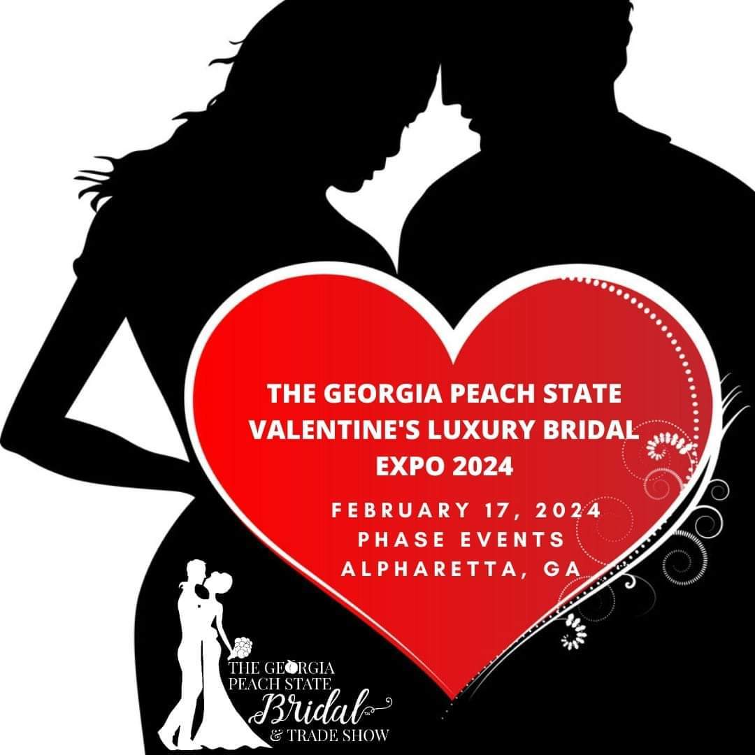 Image for post: The Georgia Peach State Valentine Luxury Bridal Expo 2024
