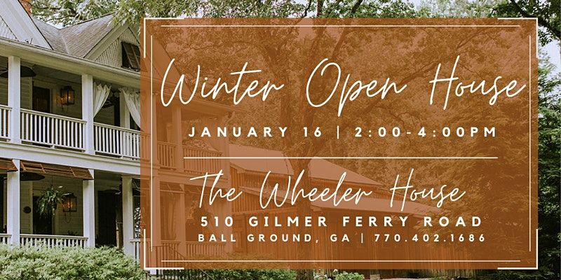 The Wheeler House 2022 Winter Open House