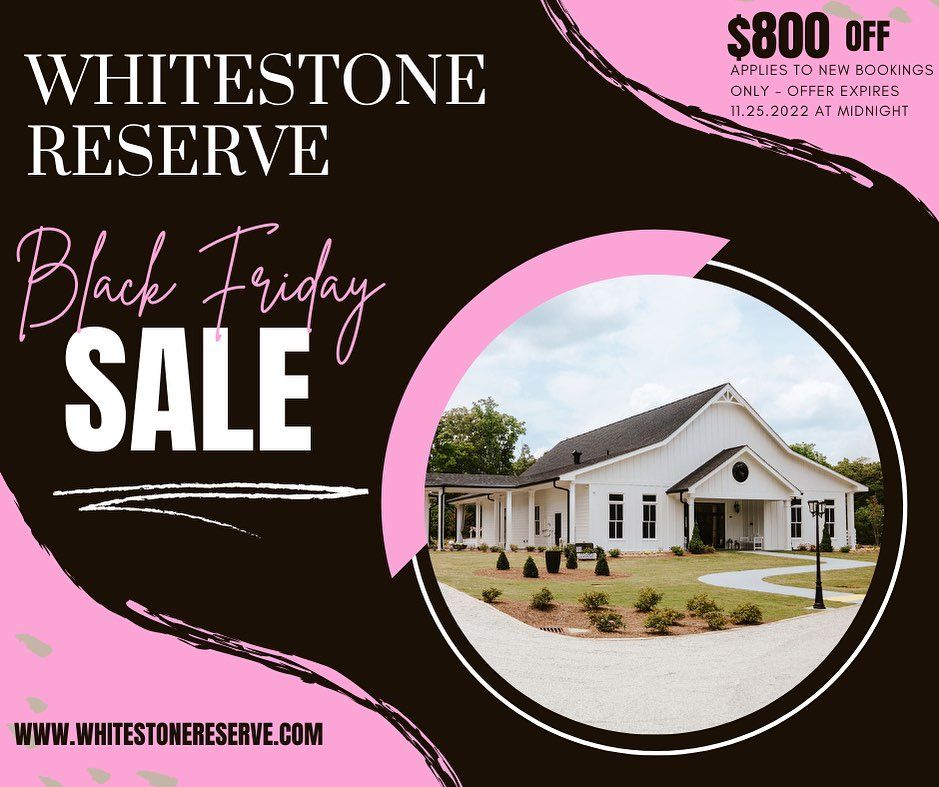 Image for post: Whitestone Reserve Annual Black Friday Sale