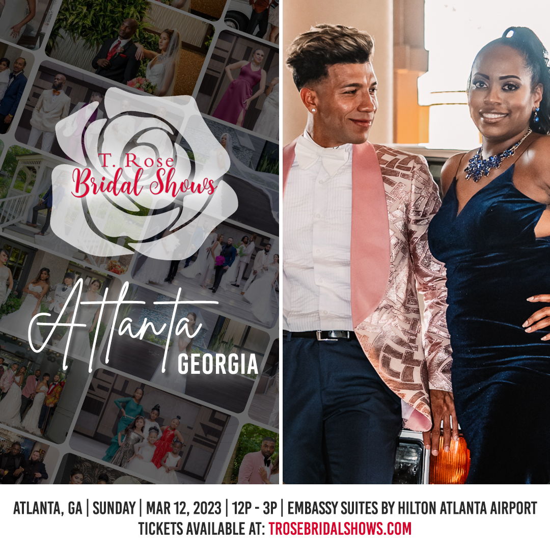 T Rose International Bridal Shows - Atlanta - March 2023