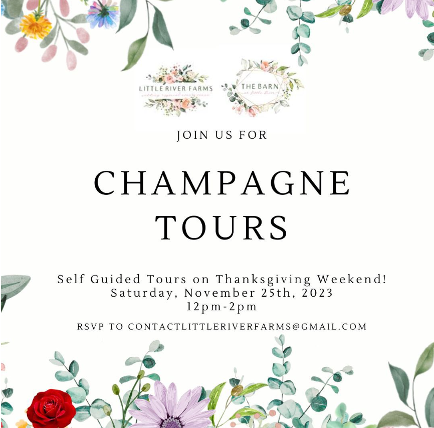 Champagne Tours at Little River Farms