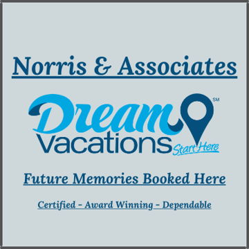 Norris & Associates, Dream Vacations